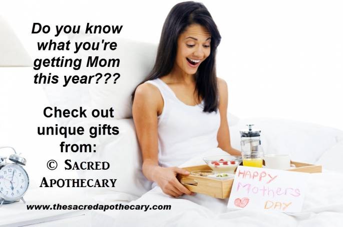 Do You Know What You're Getting Mom this Year? Check-out Unique & Meaninful Gifts From Sacred Apothecary